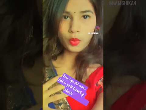 tere liye# old is gold#love#youtubeshorts#shorts#trendindshorts#viralvideo