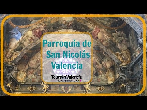 Parroquia de San Nicolás - Tours in Valencia