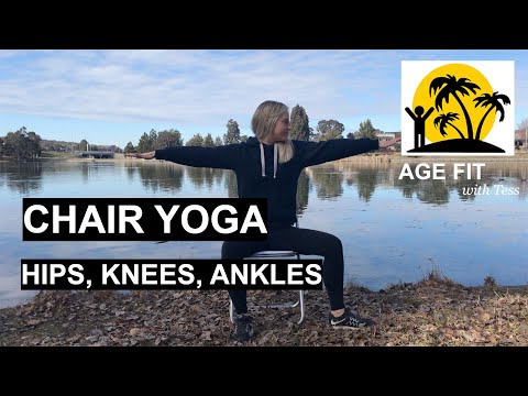 Chair Yoga for Hips, Knees, and Ankles