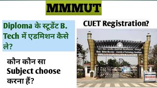 MMMUT Lateral Entry for Diploma holder || subject || CUET || @jobupdates79