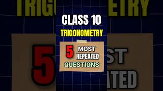Class 10 Maths Trigonometry PYQs | Most Repeated Questions | #shorts #short