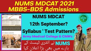 REGISTRATION OPEN | NUMS Army Medical College & CMH | NUMS MDCAT 2021 DATE & SYLLABUS Announced
