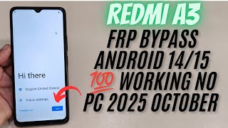 Redmi A3 Frp Bypass Latest Method No Pc Apps Not Click 100% Working 