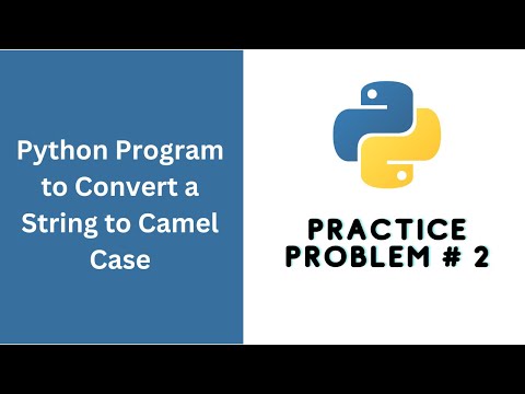 Python Program: Convert a String to Camel Case (Code Wars)