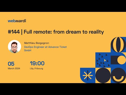 #144 | Full remote: from dream to reality - Matthieu Borgognon