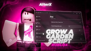 Grow a Garden Script | GROW A GARDEN Executor [Menu] | GROW A GARDEN Exploit