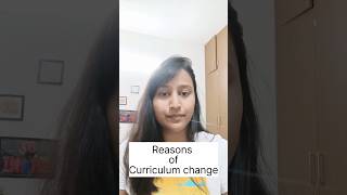 Reasons for Curriculum Change