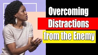 Priscilla Shirer - Overcoming Distractions from the Enemy - Prayer