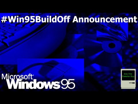 #Win95BuildOff Announcement