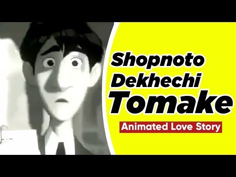 Shopnoto Dekhechi Tomake Song | Tawhid Afridi | Animated Love Song