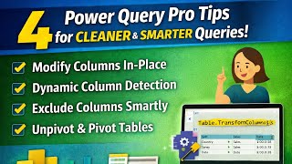 4 Smart Power Query Tips to Write Cleaner, Faster, and More Robust M Code