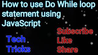 How to use Do-while loop statement using JavaScript | Learning JavaScript | #Shorts | Do-while loop