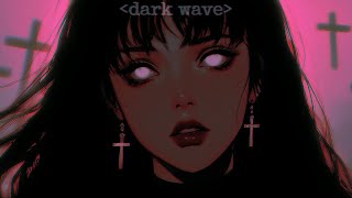 DARK WAVE GOTH | BEST PLAYLIST MIX 2025 - Dark Synthwave, Goth, Post-Punk