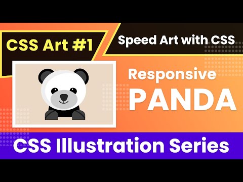 CSS Art - Creating a Responsive Panda/Teddy Illustration with HTML & Pure CSS3 | CSS Art #1 #CSSArt