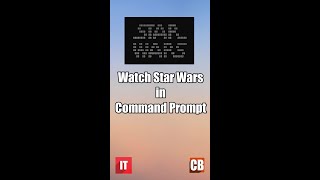 Watch Star Wars in Command Prompt 😎