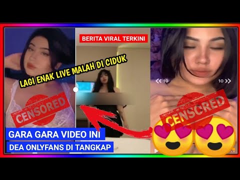 Detik - Detik Dea OnlyFans Di Tangkap Saat Live BuG! *L