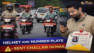 Helmet and Number Plate Recognition and Sent Challan on Mail | Best Python Projects 2025