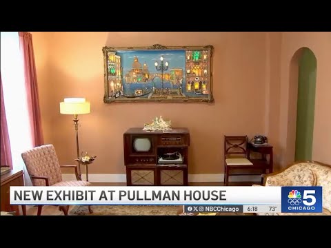 New Exhibit at Pullman House Project