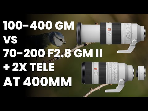 Sony 70-200 F2.8 GM II + 2x Tele VS Sony 100-400 GM AF Comparison With the Sony A7 IV