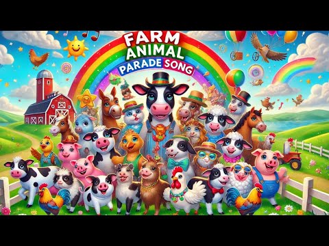 Farm Animals Parade Song for Kids | Fun Counting for Toddlers | Kids Songs