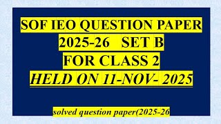IEO#SOF#ENGLISH#Olympiad#grade#Class#2#question#paper#solved#with#answers#set#B#2025#2026#