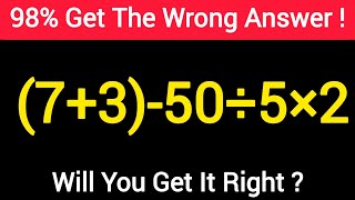 Most People Get This Simple Math Question Wrong😱#pemdas #mathchallenge 