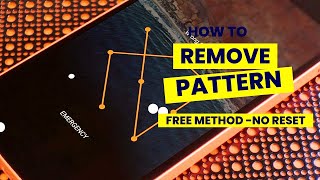 Unlocking Mobile Pattern Lock  Easy Steps to Break Lock