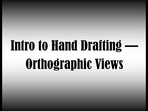 Intro to Orthographic View & Assignment