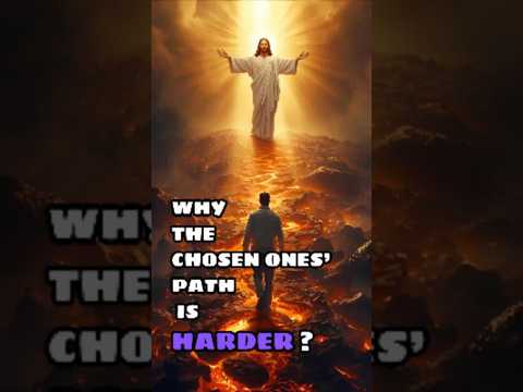 Chosen Ones: Why Their Path Is Harder ? #chosenones #spiritualgrowth #spiritualawakening #godsplan