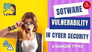 Software Vulnerabilities In Cyber Security | Cyber Security Tutorial Series @CodingStuntsOfficial