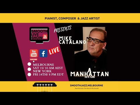 MIKE CATALANO LIVE FROM NEW YORK [ A MANHATTAN AFFAIR ]