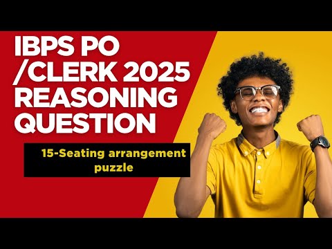 IBPS PO|CLERK 2025 Reasoning question|#ibps #ibpspo #ibpsrrb #ibpsrrbclerk #ntpc