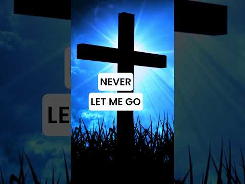 He Will Never Let Me Go – Uplifting Worship Short That Calms the Soul #christianmusic  #gracevibe