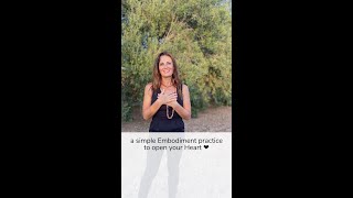 A simple Embodiment practice to reconnect to your heart ♥️