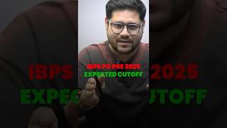 IBPS PO Pre 2025 Expected Cut-off 😱 #selectionwalizid #ibpspoprelims #ankushlamba