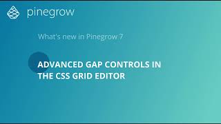 Pinegrow 7 - Advanced CSS Grid gap controls