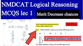 MDCAT Logical MCQS lec 1-Merit Decreasing MCQS-PMC NMDCAT Latest-MDCAT 2021