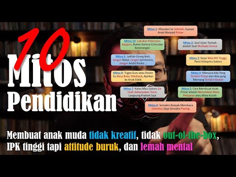 10 Educational Myths: The Ones That Damage Young People's Brains, Character, Attitudes, and Menta...
