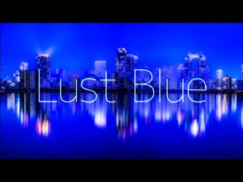 Lust Blue/R(self-cover)