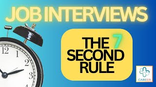 7 SECOND RULE #interviewanswers #interviewtechniques #jobinterviewtips