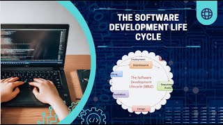 Understanding the Software Development Life Cycle (SDLC): From Concept to Deployment