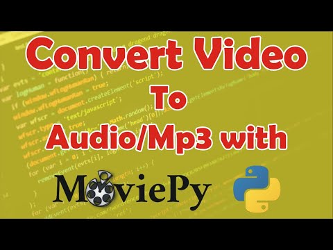 How to Convert Video To Audio with Python || Convert Video to Mp3 in PC || Free Mp3 Converter