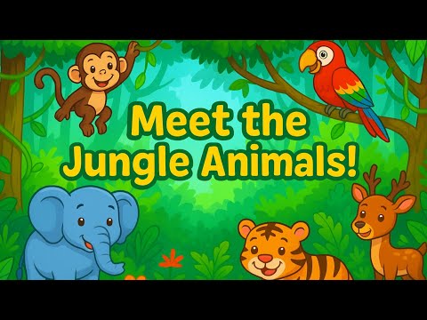 "Meet the JungleAnimals | Learn Animal Names and Soundsfor Kids" #AnimalSounds#JungleAnimals#ForKids
