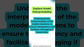 Explore Model Interpretability #softwaretesting #machinelearning