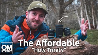 The Affordable "Holy Trinity" of Lenses (Micro Four Thirds Edition)