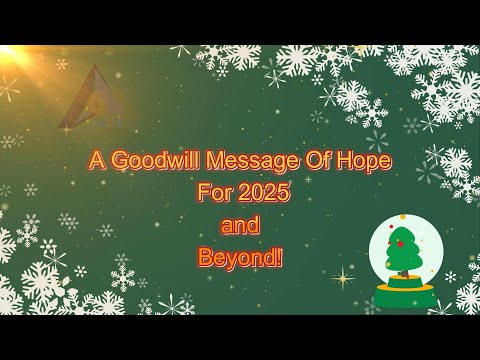 A Xmas Message For 2025