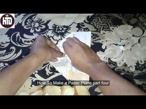 How To Make a Paper Plane part four