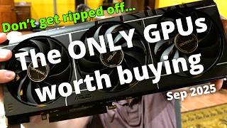 Best GPUs to buy in September 2025!!!