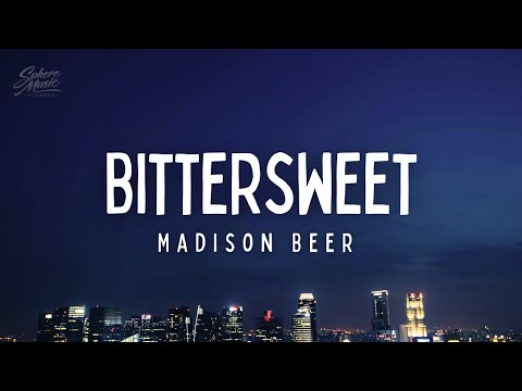 Madison Beer – Bittersweet