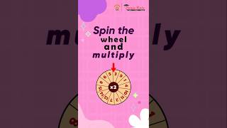 Spin the Wheel and Multiply #learningwithfun